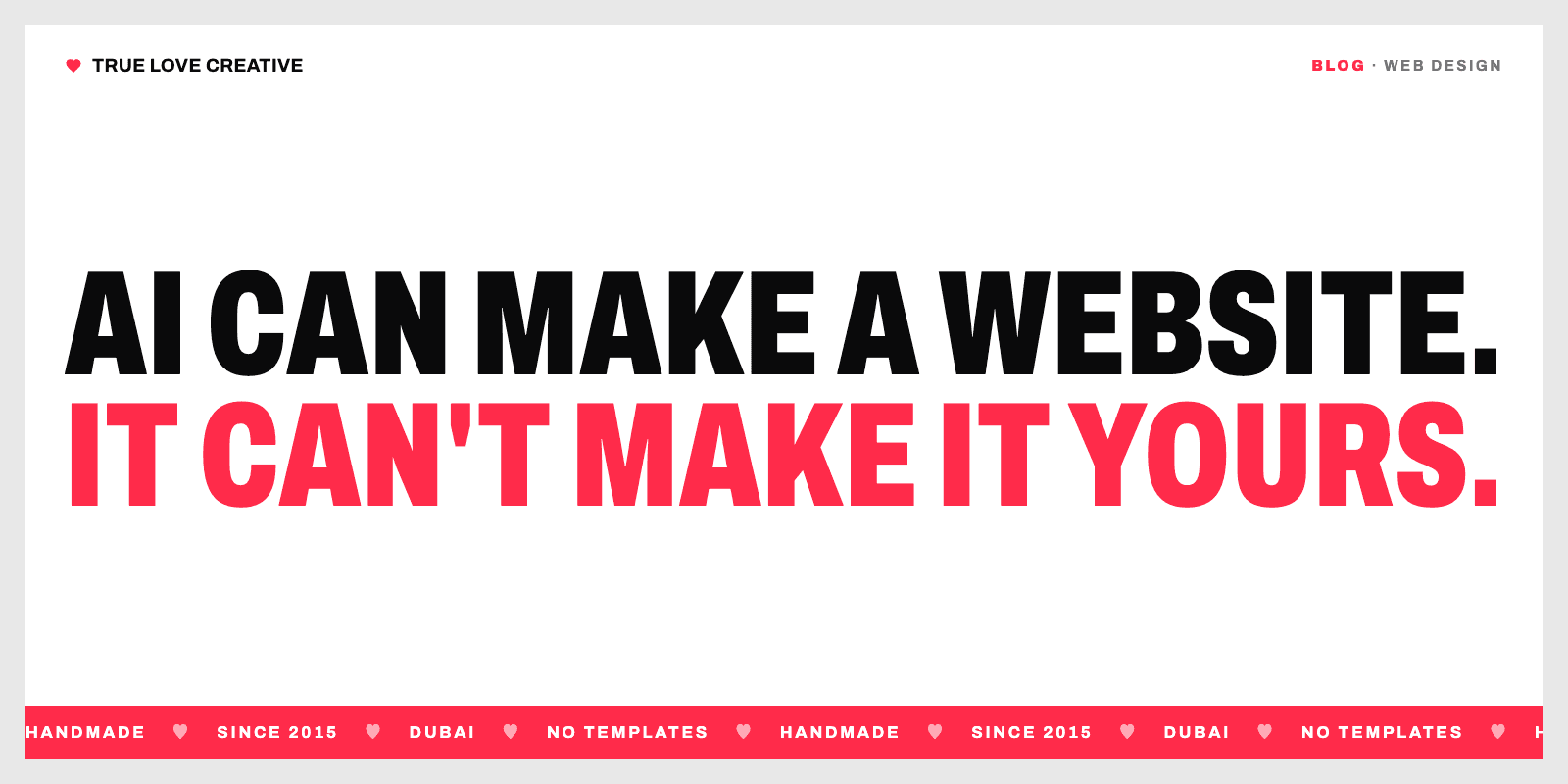 Web Design in the Age of AI: Why Handmade Still Wins